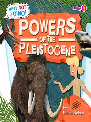 cover image of Powers of the Pleistocene
